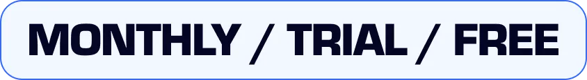 Monthly/Trial/Free License