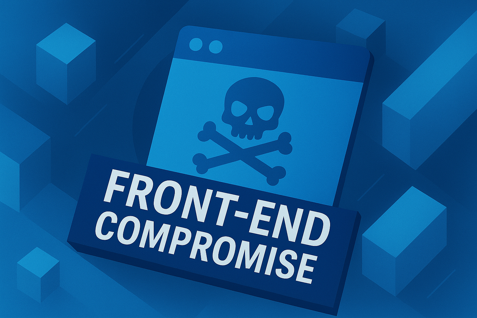 Front-End Compromise